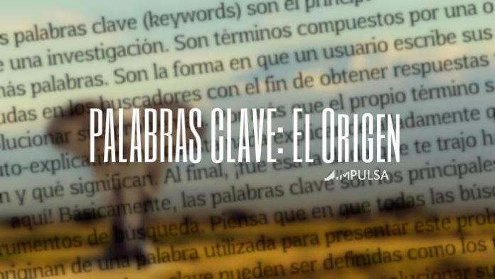 Que son keywords o palabras claves Que son keywords o palabras claves
