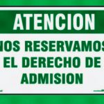Se reserva el derecho de admisión a clientes tóxicos