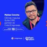 matias concha impulsa crm y entel startups latam