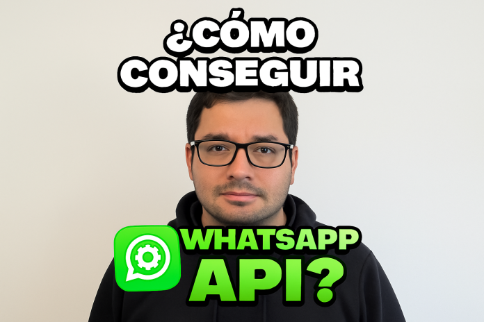 whatsapp api conseguir