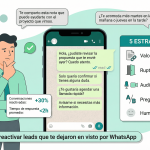 5 Estrategias si tu lead te deja en visto por WhatsApp 5 Estrategias si tu lead te deja en visto por WhatsApp