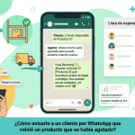 ¿Cómo avisarle a un cliente por WhatsApp que volvió un producto que se había agotado?