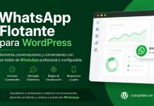WhatsApp Flotante para WordPress: El Plugin Gratuito para Aumentar Conversaciones y Conversiones